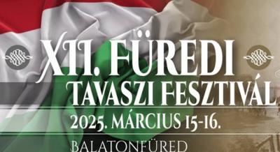 Füredi Tavaszi Fesztivál, 2025. március 15-16.