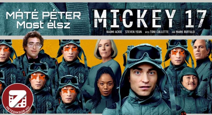 Mickey 17 vs. Máté Péter – Most élsz – videó
