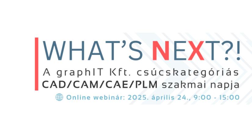 Megmunkálás 5 tengelyen – ahol a Siemens NX CAM a legerősebb – a graphIT Kft. online szakmai napja