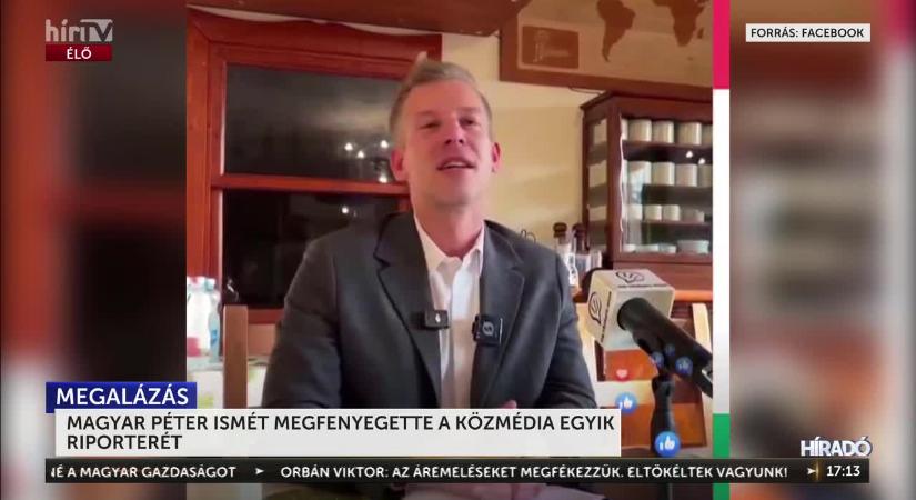 Ismét megfenyegette Magyar Péter a közmédia egyik riporterét  videó