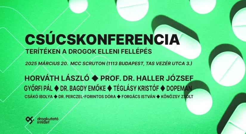 Drogügyi csúcskonferencia Budapesten: szakértők vitáznak a szintetikus kábítószerek veszélyeiről