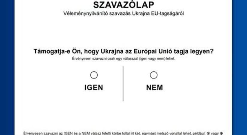 Ilyen lesz a szavazólap az Ukrajna EU-tagságáról szóló voksoláson