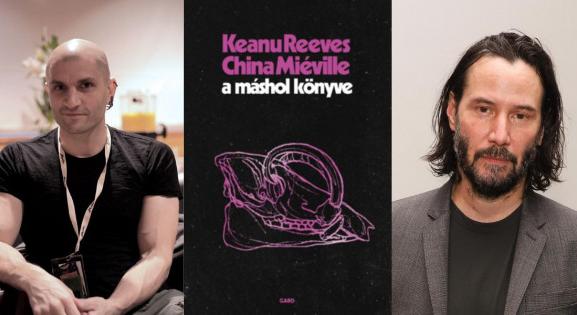 Keanu Reeves és China Miéville a halandóságról elmélkedik – Olvass bele!