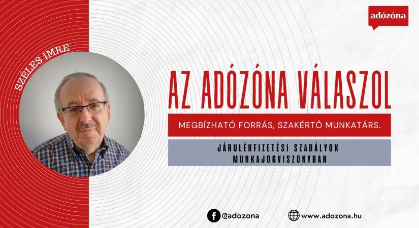 Az Adózóna válaszol: járulékfizetési szabályok munkajogviszonyban