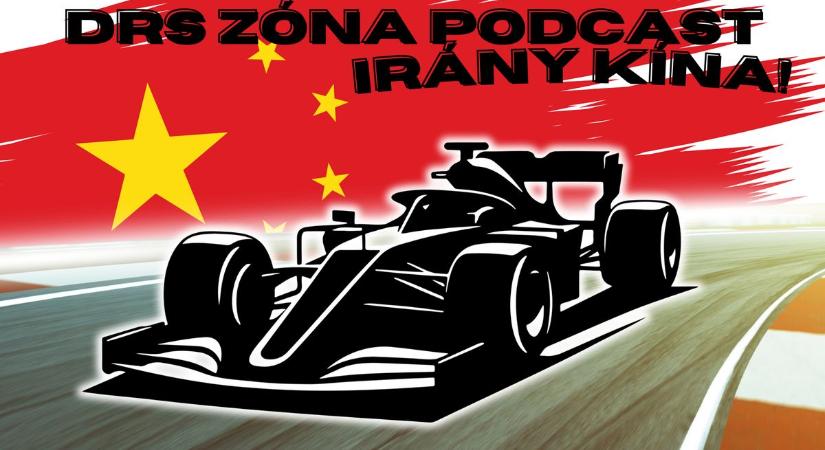 DRS Zóna Podcast: Irány Kína!