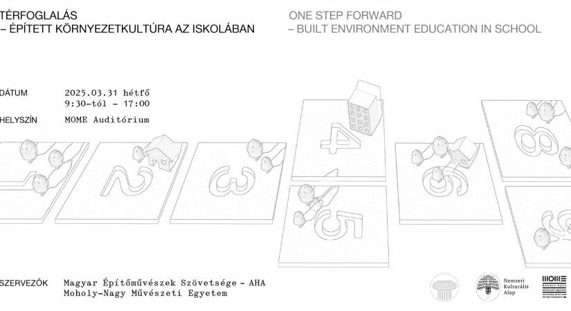 Térfoglalás konferencia – Épített környezetkultúra az iskolában