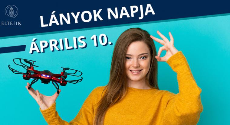 Ismerkedés az informatikai világ legújabb trendjeivel - Lányok Napja az ELTE Informatikai Karán