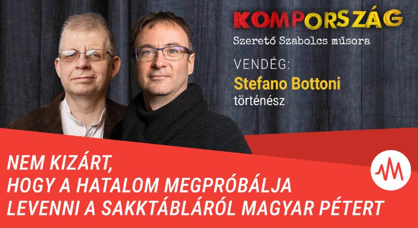 Stefano Bottoni: Nem kizárt, hogy a hatalom megpróbálja levenni a sakktábláról Magyar Pétert – Kompország