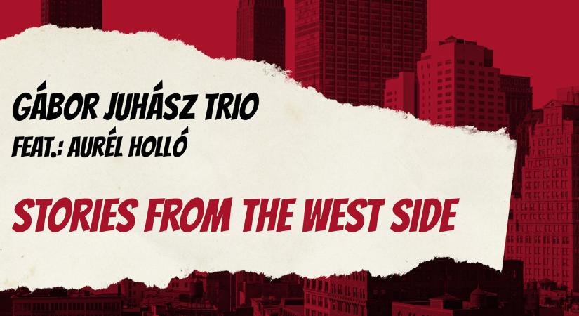 Gábor Juhász Trio feat.: Aurél Holló