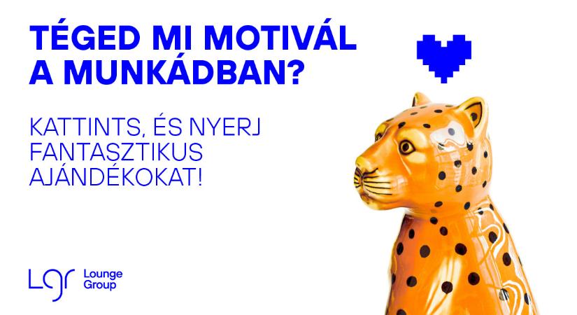 Téged mi motivál a munkádban? Kattints és nyerj fantasztikus ajándékokat!
