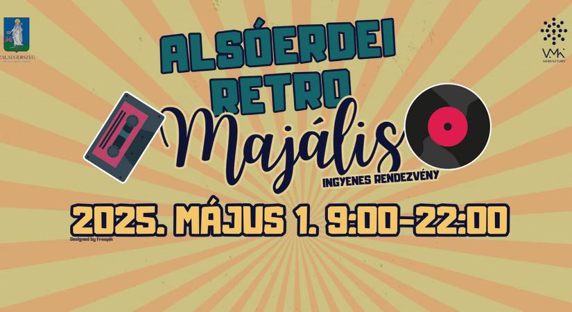 Alsóerdei Retró Majális 2025 Zalaegerszeg