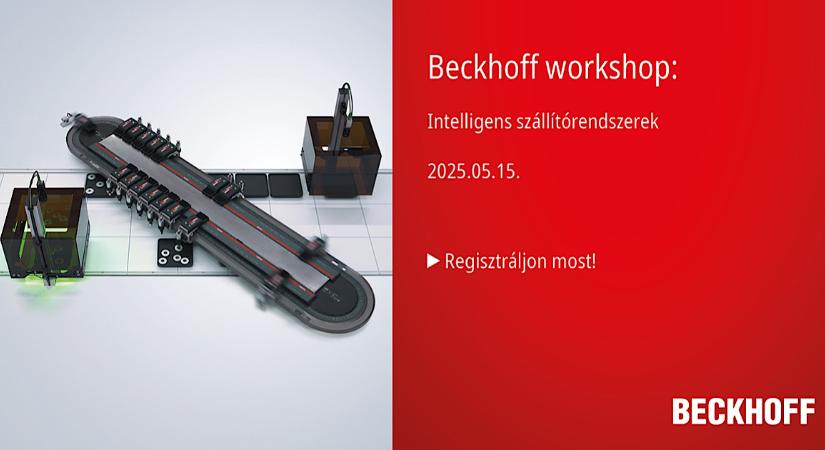 Beckhoff Workshop: Intelligens szállítórendszerek – 2025.05.15.