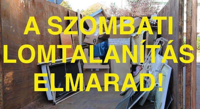 Friss hír! Elmarad a szombati lomtalanítás