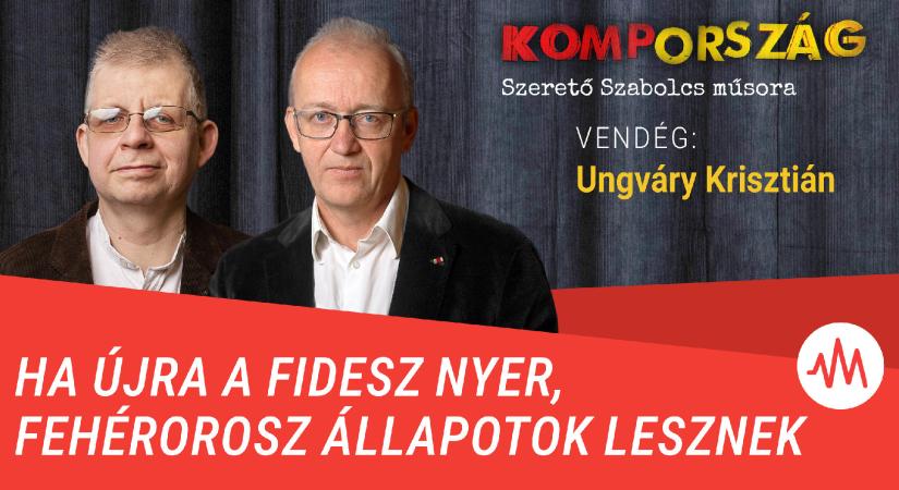 Ungváry Krisztián: Ha újra a Fidesz nyer, fehérorosz állapotok lesznek – Kompország