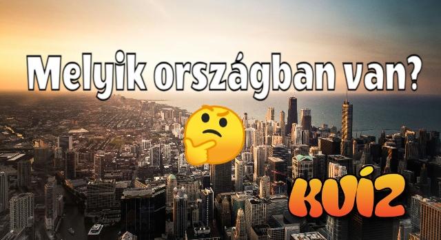 Földrajz kvíz: Tudod melyik országban vannak ezek a városok? Kevesek érik el a 8/10 eredményt!