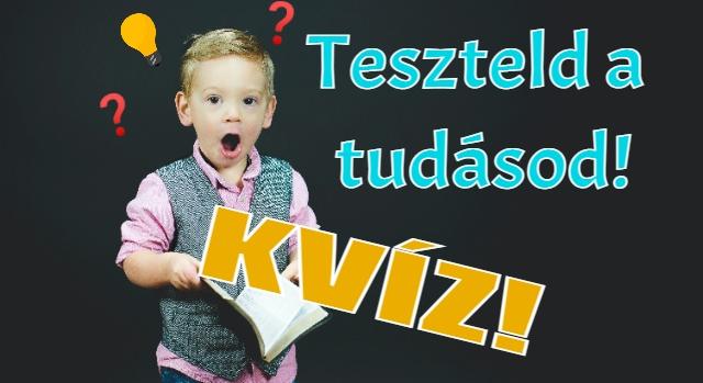 Tudáspróba Kvíz: Visszamegyünk a suliba. Meg tudod válaszolni minden óra kérdését?