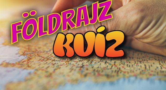 Földrajz kvíz: Vagy olyan okos mint egy 6.-os? Megtréfálunk, vagy sikerül megoldanod?