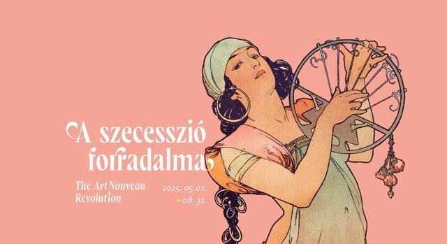 A szecesszió forradalma – Plakátművészet az aranykorban