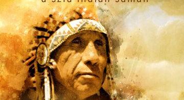 John Fire (Lame Deer) - Richard Erdoes: Sánta Őz, a sziú indián sámán