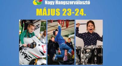 Nagy Sportágválasztó és Nagy Hangszerválasztó, 2025. május 23-24.