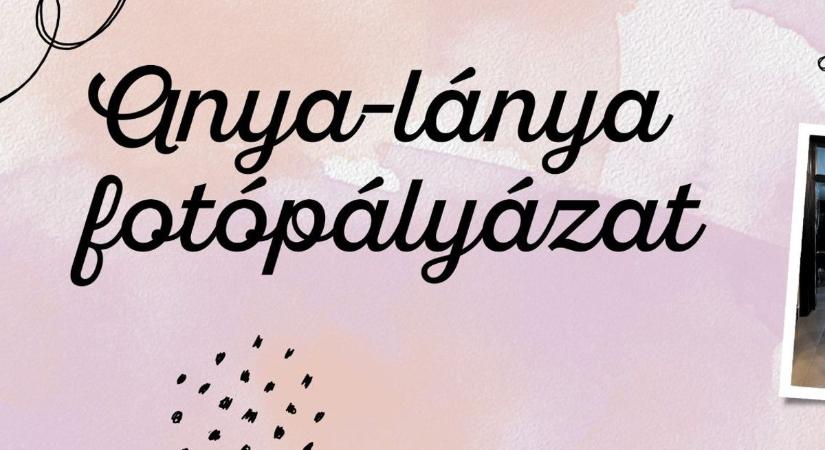 Szavazási szakaszban az anya-lánya fotópályázat