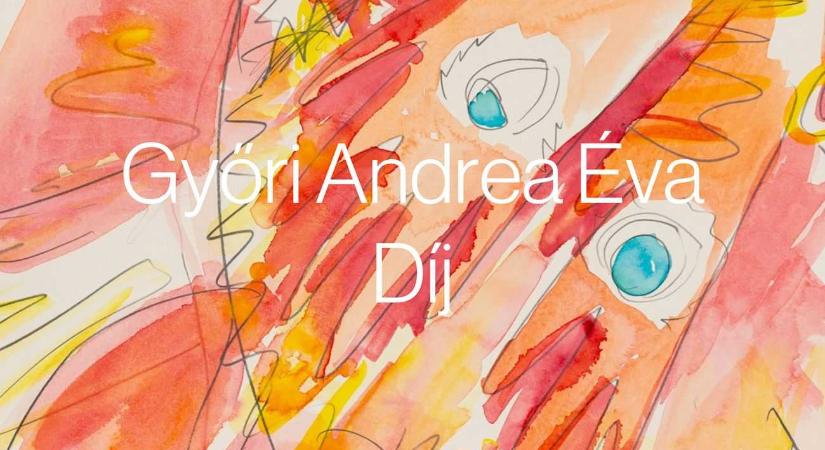 Pályázati felhívás fiatal női művészeknek a Győri Andrea Éva-díj elnyerésére