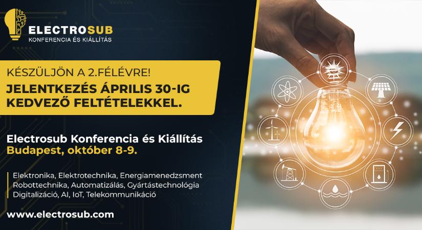 ELECTROSUB: Még 2 nap a kedvezményes jelentkezési határidőig!