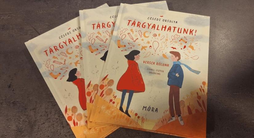 Tárgyalhatunk! – Ecsédi Orsolya verseiben magukra ismerhetnek a kiskamaszok