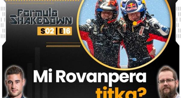 Formula Shakedown: Mi Rovanpera titka?