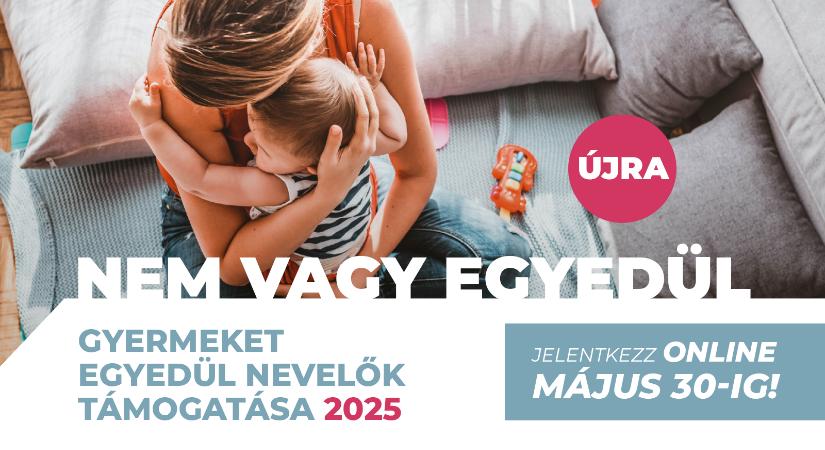 Idén sem vagy egyedül – 2025-ben is vásárlási utalvánnyal segítjük az egyszülős családokat