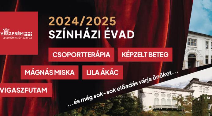 5 nagyszínpadi bemutató lesz a Veszprémi Petőfi Színházban a jövő évadban