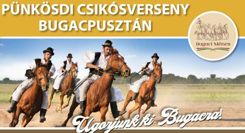 Pünkösdi Csikósverseny 2025 Bugac