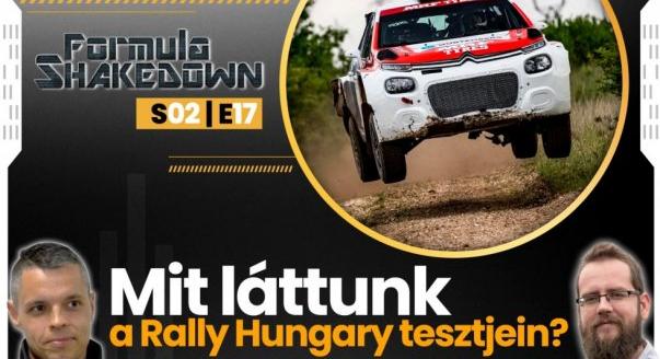 Formula Shakedown: Mit láttunk a Rally Hungary tesztjein?