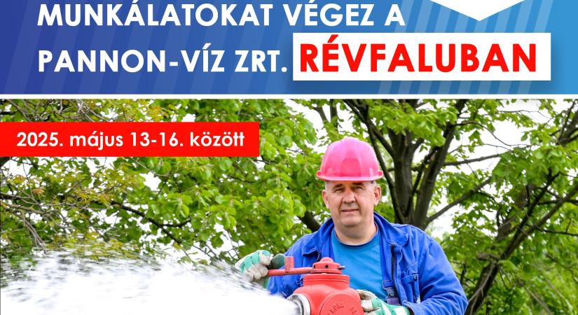 Pannon-Víz: karbantartási munkák kezdődnek Révfaluban