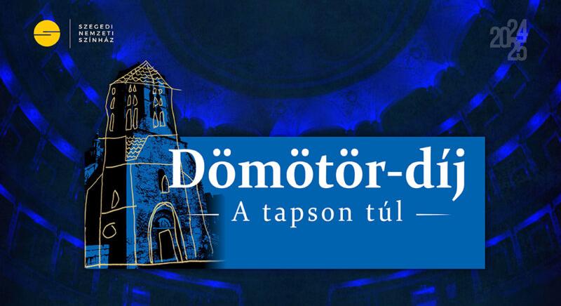 25. alkalommal adják át a Dömötör-díjakat