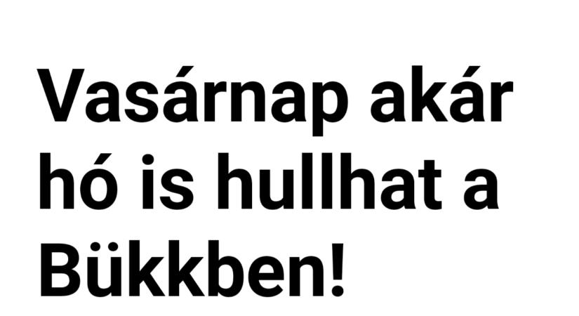 Akár hópelyhek is hullhatnak reggel a Bükkben!