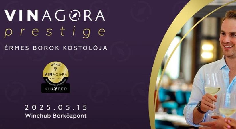 VinAgora Prestige, az aranyérmes borok kóstolója
