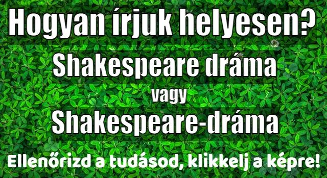 Napi helyesírás feladat: Tudod hogyan írjuk helyesen?