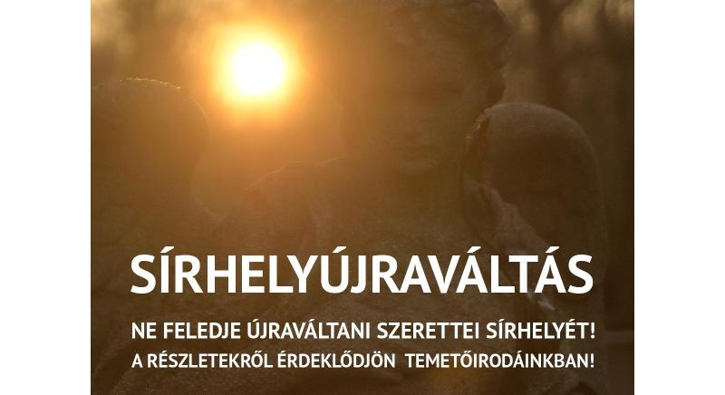 Sírhelyek újraváltása a Budapesti Közművek által fenntartott sírkertekben