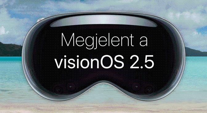 Megjelent a visionOS 2.5 – Vision fül az Apple TV appban, fejlesztések, hibajavítások