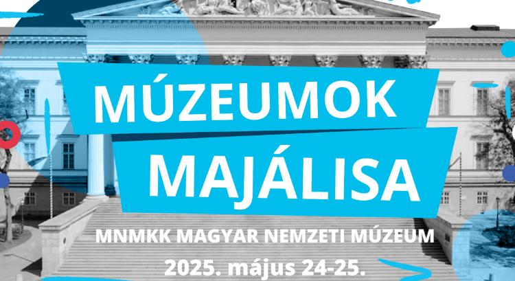 Múzeumok Majálisa 2025