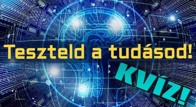 Tudáspróba kvíz: Teszteld az általános ismereteidet újabb 10 kérdéssel! Lássuk, hogy sikerül?