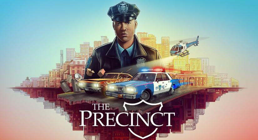 The Precinct teszt – „A rendőrmunka nagyon durva ééés veszélyes.”