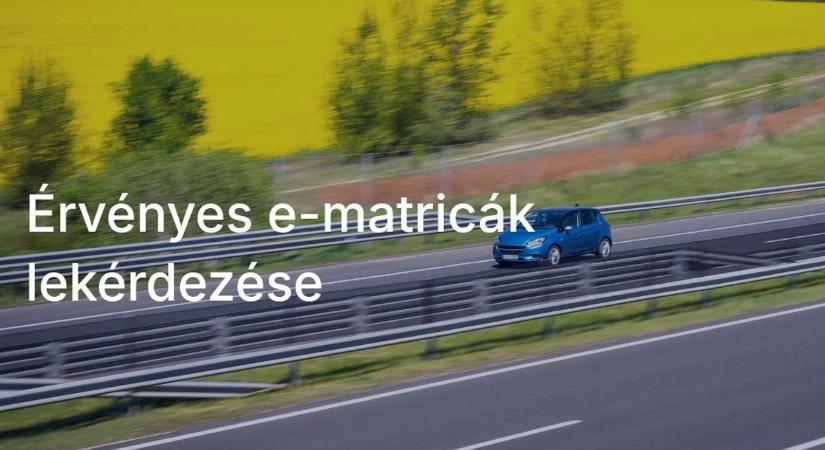 Pótdíjat is fizethet, ha feledékeny. Az e-matrica érvényessége lekérdezhető