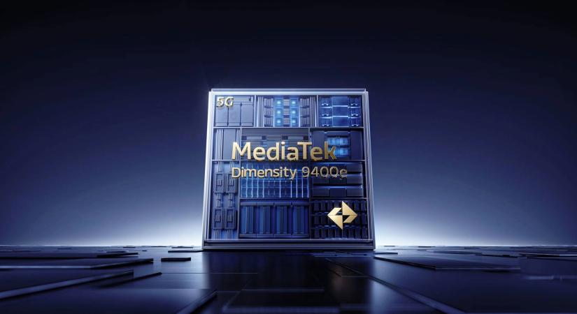 A MediaTek bejelentette a Dimensity 9400e lapkakészletet