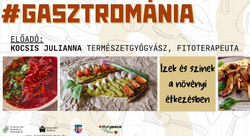 #Gasztrománia – Ismeretterjesztő előadás kóstolóval