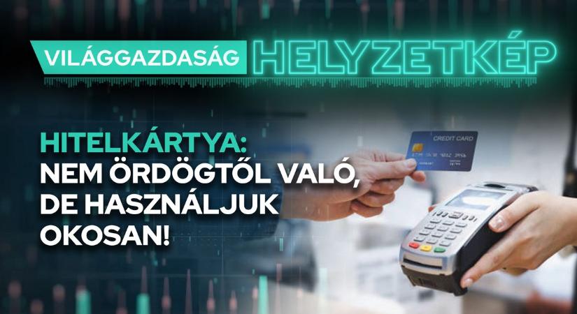 Hitelkártya: megéri vagy ráfizetés? - Helyzetkép