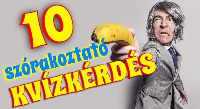 Kvíz: 10 szórakoztató kvízkérdés innen-onnan. Lássuk, mennyit tudsz?