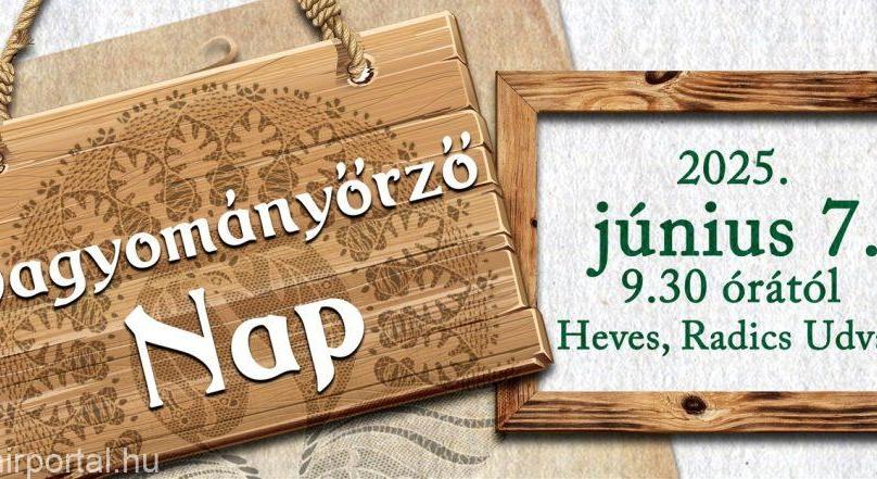 Hagyományőrző program a hevesi Marci, a népművészet, népzene és néptánc barátainak