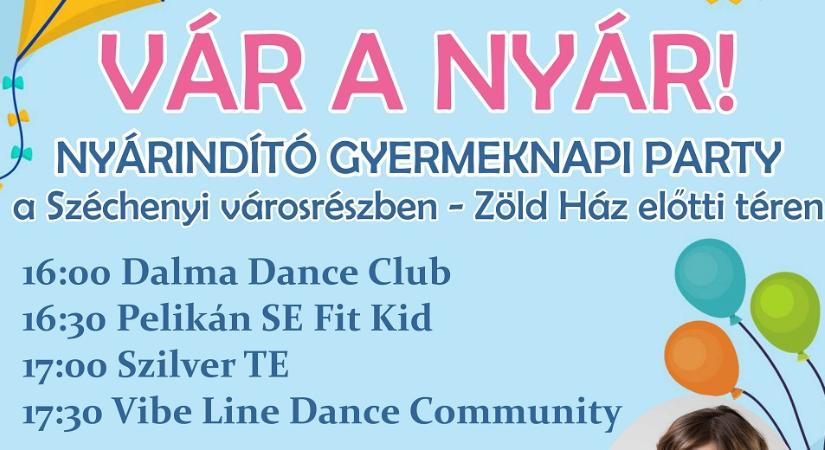 Vár a nyár! Nyárindító Gyermeknapi Party Szolnokon